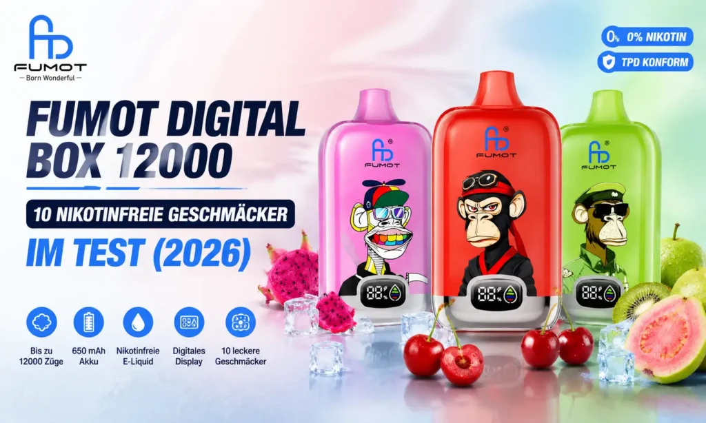 Fumot Digital Box 12000 – 10 nikotinfreie Geschmäcker im Test (2026)